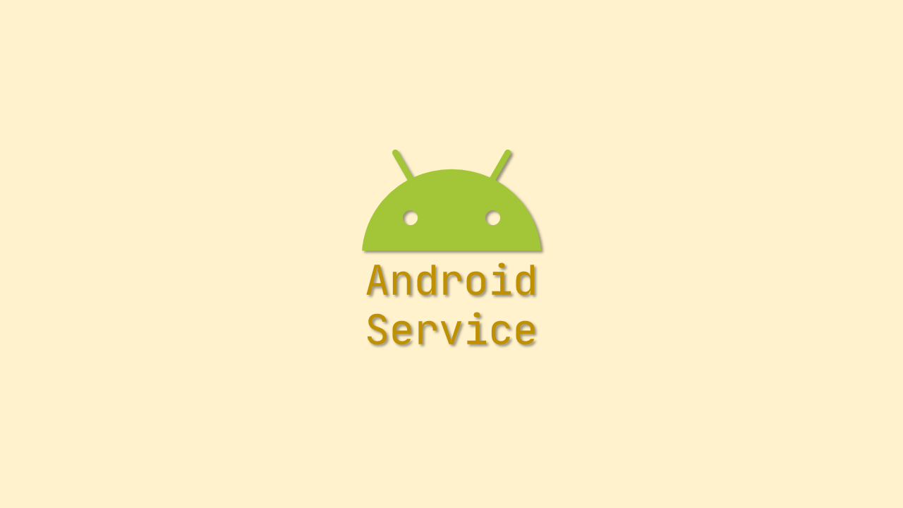 Android Service 简单介绍